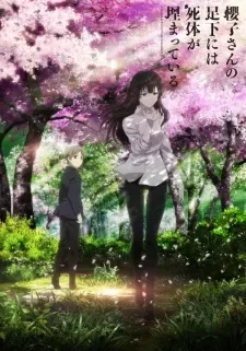 Sakurako-san No Ashimoto Ni Wa Shitai Ga Umatteiru