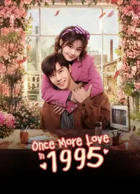 Xuyên Không Về 1995 Để Yêu Anh
