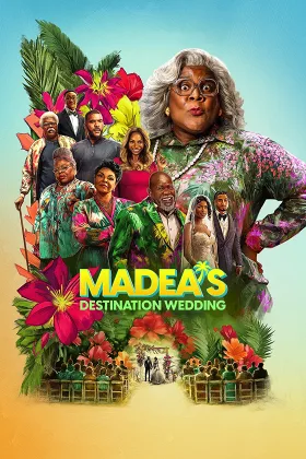 Madea: Lễ Cưới Khó Quên
