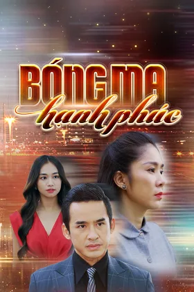 Bóng Ma Hạnh Phúc