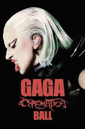 Lady Gaga: Nhạc Hội Chromatica