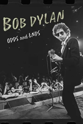 Bob Dylan: Những Mảnh Ghép Đời Thường