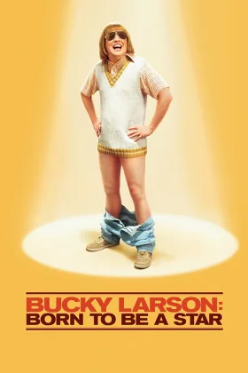 Bucky Larson: Ngôi Sao Định Mệnh