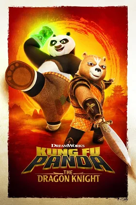 Kung Fu Panda: Hiệp Sĩ Rồng - Phần 1