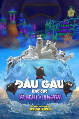 Đầu Gấu Bắc Cực: Kì Nghỉ Vui Nhộn