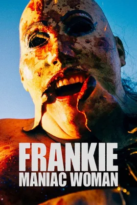 Frankie, Người Phụ Nữ Cuồng Loạn