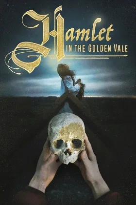 Hamlet ở Thung Lũng Vàng