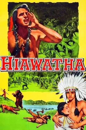 Hiawatha - Người Anh Hùng Da Đỏ