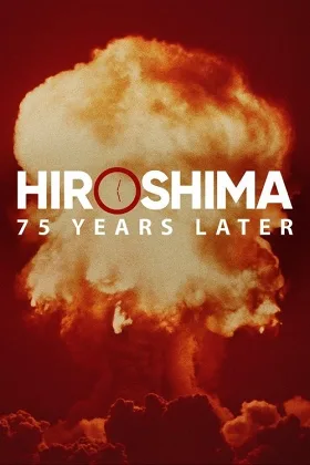 Hiroshima và Nagasaki: 75 Năm Sau Biến Cố