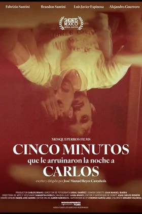 Năm Phút Phá Hỏng Đêm Của Carlos