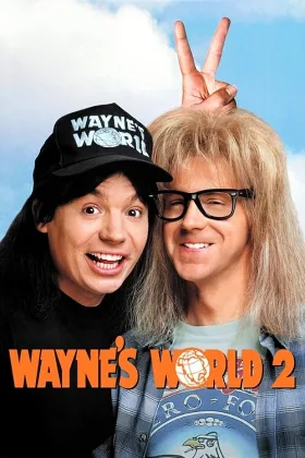 Thế Giới Của Wayne 2