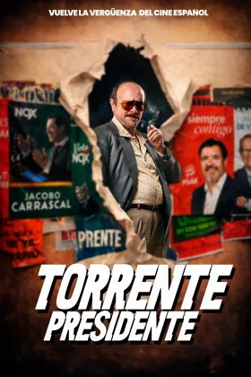 Torrente Tổng Thống
