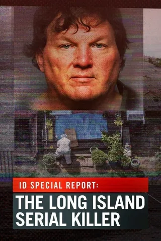 Báo Cáo Đặc Biệt: Sát Nhân Hàng Loạt Long Island
