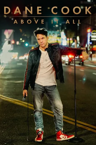 Dane Cook: Vượt Lên Tất Cả