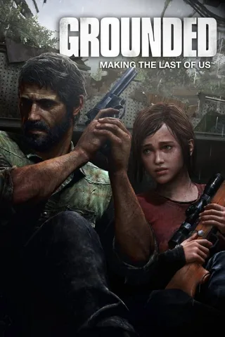 Hậu Trường: Hành Trình Tạo Nên The Last of Us
