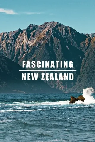 New Zealand - Sông Băng, Núi Lửa và Chim Kiwi