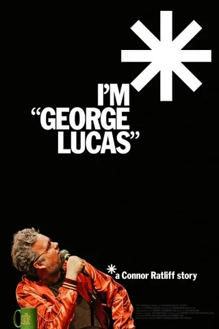 Tôi Là "George Lucas": Câu Chuyện Connor Ratliff
